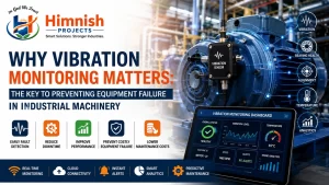 Read more about the article Why Vibration Monitoring Matters: The Key to Preventing Equipment Failure in Industrial Machinery