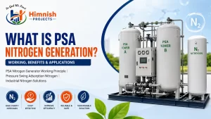 Read more about the article What Is PSA Nitrogen Generation? Working, Benefits & Applications