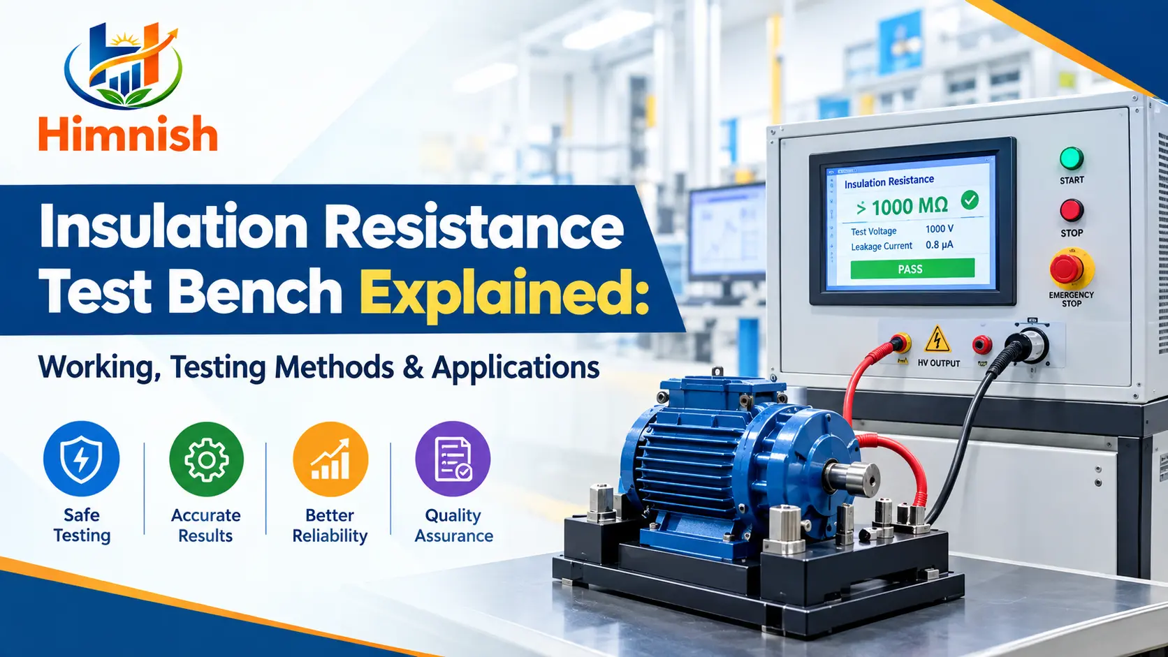 You are currently viewing Insulation Resistance Test Bench Explained: Working, Testing Methods & Applications